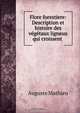 Flore forestiere: Description et histoire des vegetaux ligneux qui croissent ., Auguste Mathieu 