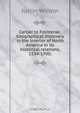 Cartier to Frontenac. Geographical discovery in the interior of North America in its historical relations, 1534-1700;, Justin Winsor 