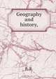 Geography and history, 