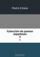 Coleccion de poetas espanoles, Pedro Estala 