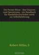 Die Pariser Borse : ihre Usancen und Operationen : ein Handbuch fur Handelshochschulen sowie zur Selbstbelehrung, S. Robert-Milles 