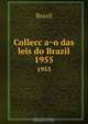 Collecc?a?o das leis do Brazil, Brazil 