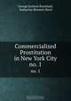 Commercialized Prostitution in New York City, George Jackson Kneeland 