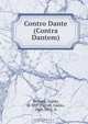 Contro Dante (Contra Dantem), Guido Vernani 