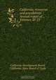 California, resources and possibilities .: Annual report of ., Volumes 20-23, California Development Board 