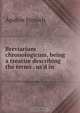Breviarium chronologicum, being a treatise describing the terms . us