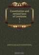 Constitution and revised laws of Louisiana, Louisiana. Laws 
