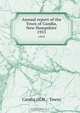 Annual report of the Town of Candia, New Hampshire, 