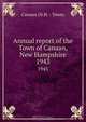 Annual report of the Town of Canaan, New Hampshire, 