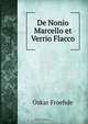 De Nonio Marcello et Verrio Flacco, Oskar Froehde 