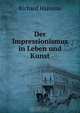 Der Impressionismus in Leben und Kunst, Richard Hamann 