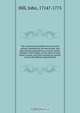The construction of timber from its early growth; explained by the microscope, and proved from experiments, in a great variety of kinds: in five books, on the parts of trees; wtheir vessels; and their encrease by growth, and on the different dispositionof, John Hill 