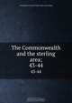 The Commonwealth and the sterling area;, Great Britain. Board of Trade 