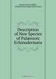 Description of New Species of Pal?ozoic Echinodermata, Samuel Almond Miller 