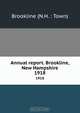 Annual report. Brookline, New Hampshire, 