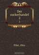 Der zuckerhandel, Otto Pilet 