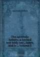 The apostolic fathers: a revised text with intr., notes, and tr ., Volume 3, Apostolic fathers 