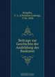 Beitrage zur Geschichte der Ausbildung der Baukunst, Christian Ludwig Stieglitz 
