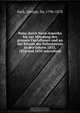 Reise durch Nord-Amerika bis zur Mundung des grossen Fischflusses und an des Kusten des Polarmeeres in den Jahren 1833, 1834 und 1835 microform, George Back 