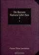 De Rerum Natura Libri Sex, Titus Lucretius Carus 