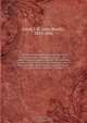 A vocabulary and outlines of grammar of the Nitlakapamuk or Thompson tongue : the Indian language spoken between Yale, Lillooet, Cache Creek and Nicola Lake, together with a phonetic Chinook dictionary, adapted for use in the province of British Columbia, John Booth Good 