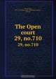 The Open court, Paul Carus 