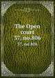 The Open court, Paul Carus 