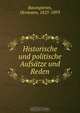Historische und politische Aufsatze und Reden, Hermann Baumgarten 
