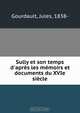 Sully et son temps d