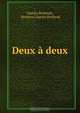 Deux a deux, Charles Reybaud 