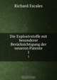 Die Explosivstoffe mit besonderer Berucksichtigung der neueren Patente, Richard Escales 