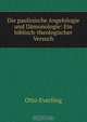Die paulinische Angelologie und Damonologie: Ein biblisch-theologischer Versuch, Otto Everling 