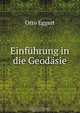 Einfuhrung in die Geodasie, Otto Eggert 