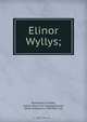 Elinor Wyllys;, Amabel Penfeather 