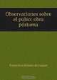 Observaciones sobre el pulso: obra postuma, Francisco Solano de Luque 