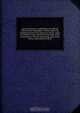 Epistles domestic, confidential and official from General Washington. Written about the commencement of the American contest, when he entered on the command of the army of the United States. With an interesting series of his letters, particularly to the B, George Washington 