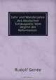 Lehr und Wanderjahre des deutschen Schauspiels: Vom beginn der Reformation ., Rudolf Genee 