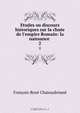 Etudes ou discours historiques sur la chute de l