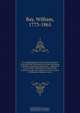 An inaugural dissertation on the operation of pestilential fluids upon the large intestines, termed by nosologists dysentery. : Submitted to the public examination of the faculty of physic, under the authority of the trustees of Columbia College in the st, William Bay 