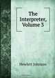 The Interpreter, Volume 3, Hewlett Johnson 