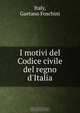 I motivi del Codice civile del regno d