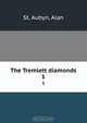 The Tremlett diamonds, St. Aubyn 