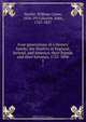 Four generations of a literary family; the Hazlitts in England, Ireland, and America; their friends and their fortunes, 1725-1896, William Carew Hazlitt 