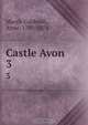 Castle Avon, Anne Marsh-Caldwell 