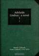 Adelaide Lindsay : a novel, Anne Caldwell Marsh-Caldwell 