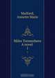 Miles Tremenhere A novel, Annette Marie Maillard 