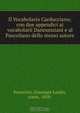 Il Vocabolario Carducciano; con due appendici ai vocabolarii Dannunziani e al Pascoliano dello stesso autore, Giuseppe Lando Passerini 