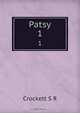 Patsy, S. R. Crockett 
