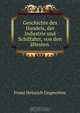 Geschichte des Handels, der Industrie und Schiffahrt, von den altesten ., Franz Heinrich Ungewitter 
