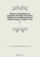 Histoire anecdotique et raisonne?e du The?a?tre italien, depuis son re?tablissement en France jusqu
